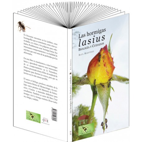 La hormiga Lasius, biología y cuidados (Raul Martinez) Anthouse Literatura