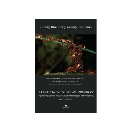 La inteligencia de las hormigas (Ludwig Büchner-George Romanes)  Literatura