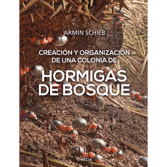 Las hormigas de bosque (A. Schie) Books